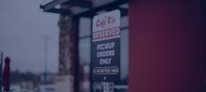 cafe rio curbside pickup signage