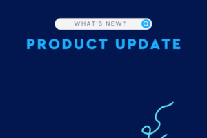 What's new? Product update.